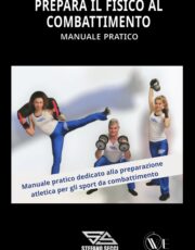 Prepara il Fisico al Combattimento