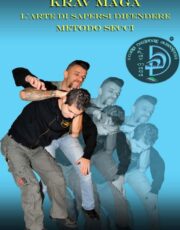 Krav Maga, L'Arte di Sapersi Difendere